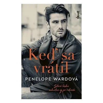 Keď sa vrátil - Penelope Ward