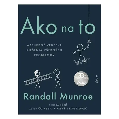 Ako na to - Randall Munroe