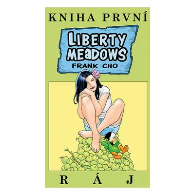 Liberty Meadows Ráj - Frank Cho