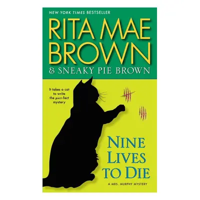 Nine Lives to Die - Rita Mae Brown