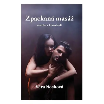 Zpackaná masáž - Věra Nosková