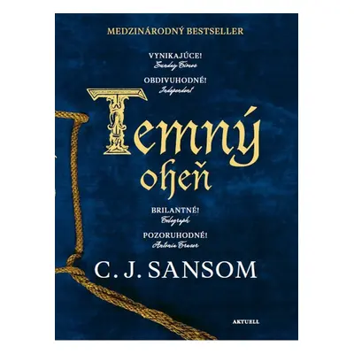 Temný oheň - C.J. Sansom