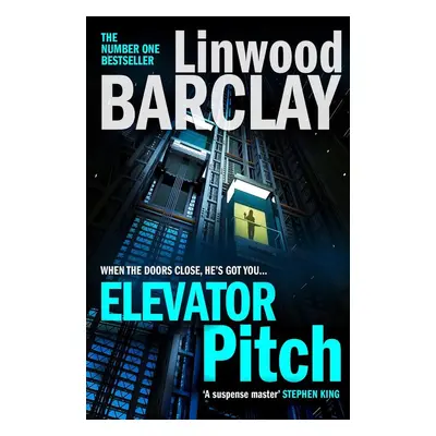 Elevator Pitch - Linwood Barclay