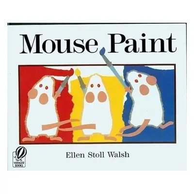 Mouse Paint - Ellen Stoll Walsh