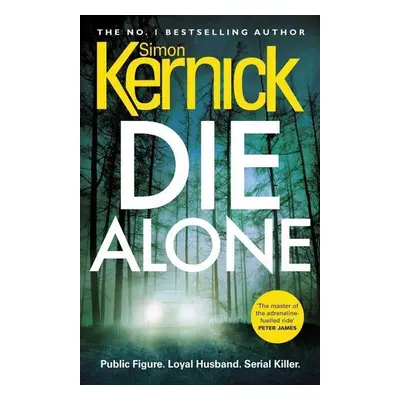 Die Alone - Simon Kernick