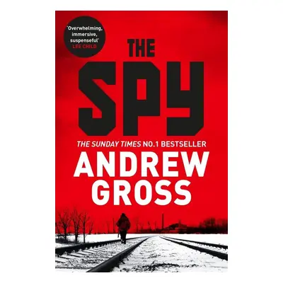 The Spy - Andrew Gross