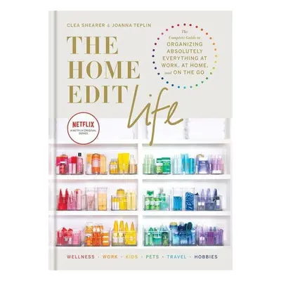 The Home Edit Life - Clea Shearer