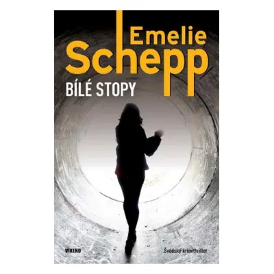 Bílé stopy - Emelie Schepp