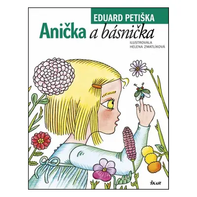 Anička a básnička - Eduard Petiška