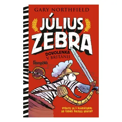 Július Zebra Dovolenka v Británii - Gary Northfield