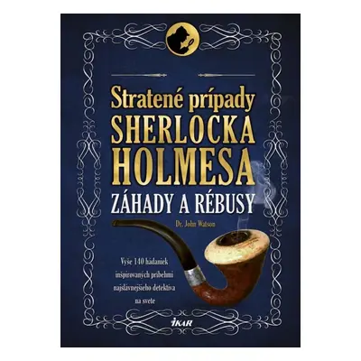 Stratené prípady Sherlocka Holmesa - Dr. John Watson