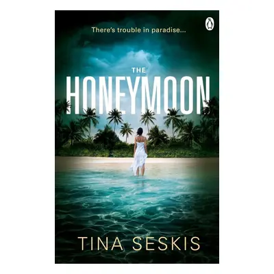 The Honeymoon - Tina Seskis