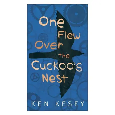 One Flew Over the Cuckoo's Nest - Ken Kesey