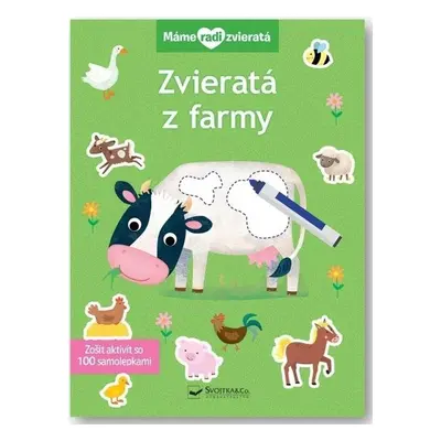 Máme radi zvieratá Zvieratá z farmy - Autor Neuveden