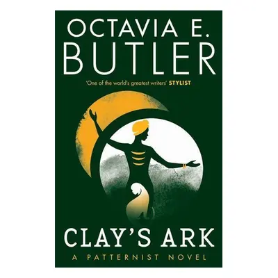 Clay's Ark - Octavia E. Butler