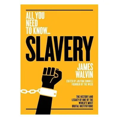 Slavery - James Walvin