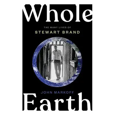 Whole Earth - John Markoff