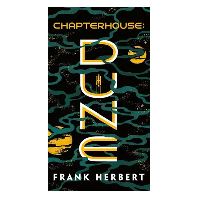 Chapterhouse: Dune - Frank Herbert