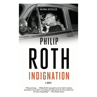 Indignation - Philip Roth