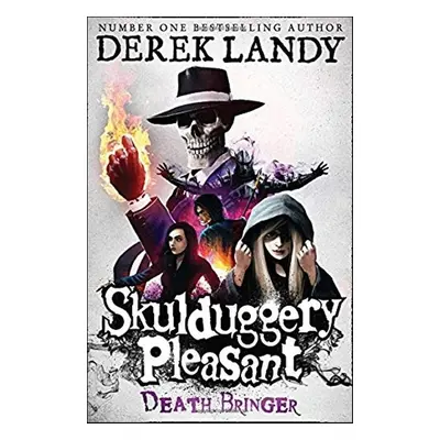 Skulduggery Pleasant 06. Death Bringer - Derek Landy