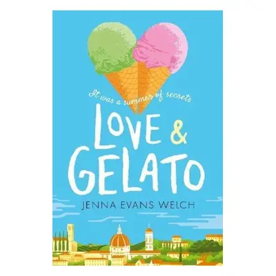 Love & Gelato - Jenna Evans Welchová