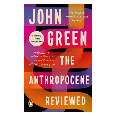 The Anthropocene Reviewed - John Green