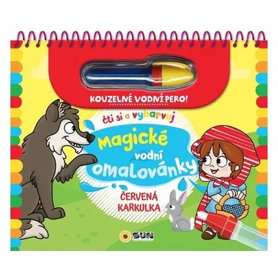 Magické vodní omalovánky Červená karkulka - Autor Neuveden