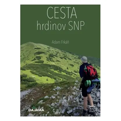 Cesta hrdinov SNP - Adam Frkáň