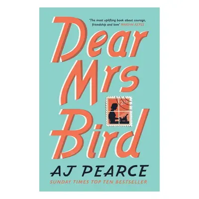 Dear Mrs Bird - AJ Pearce