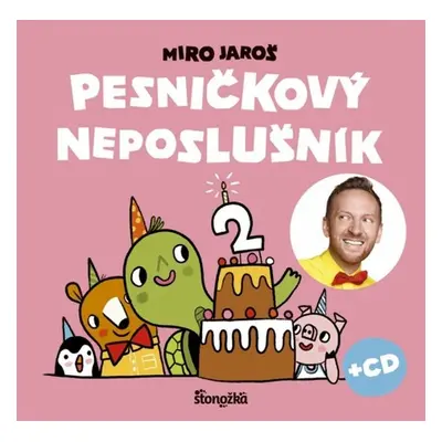 Pesničkový neposlušník 2 - Miro Jaroš