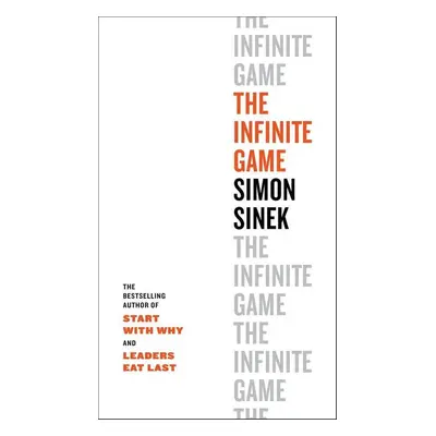 The Infinite Game - Simon Sinek