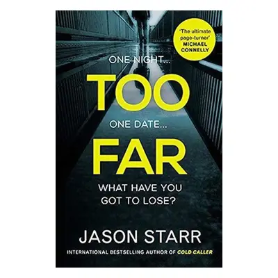 Too Far - Jason Starr