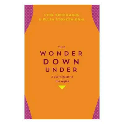 The Wonder Down Under - Ellen Stokken Dahl