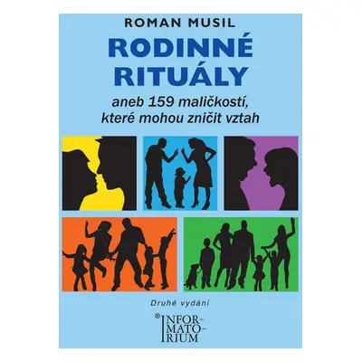 Rodinné rituály - Roman Musil