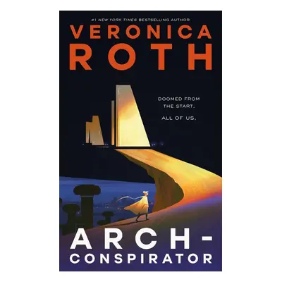 Arch-Conspirator - Veronica Rothová