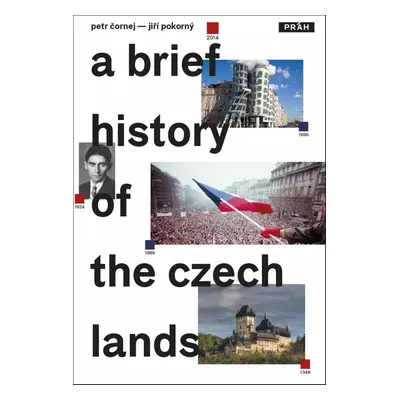 A Brief History of the Czech Lands - Jiří Pokorný