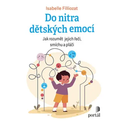 Do nitra dětských emocí - Isabelle Filliozat