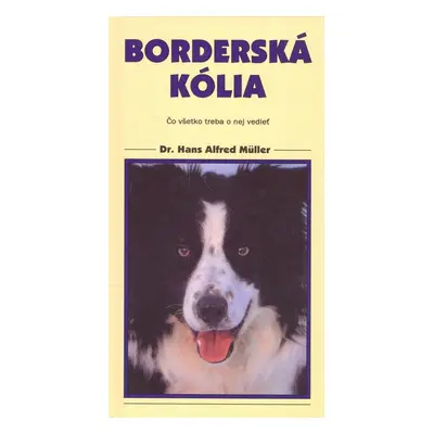 Borderská kólia - Hans Alfred Müller