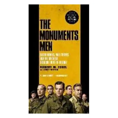 The Monuments Men - Robert M. Edsel