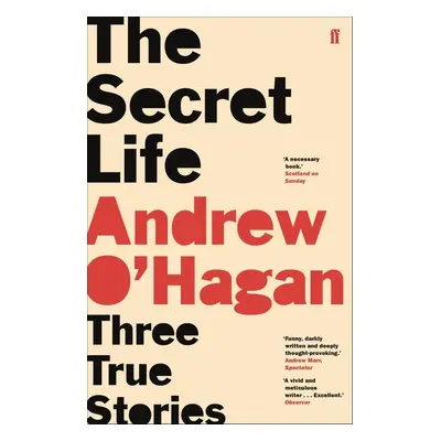 The Secret Life - Andrew O'Hagan