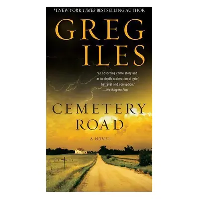 Cemetery Road - Greg Iles