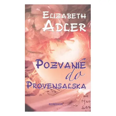 Pozvanie do Provensalska - Elizabeth Adler