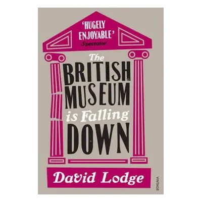 The British Museum is Falling Down - David Lodge