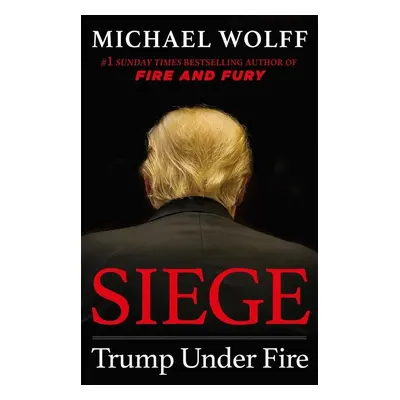 Siege - Michael Wolff