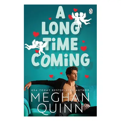 A Long Time Coming - Meghan Quinn