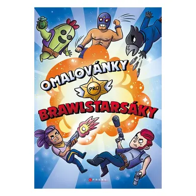 Omalovánky pro Brawlstarsáky - Pavla Navrátilová Filip