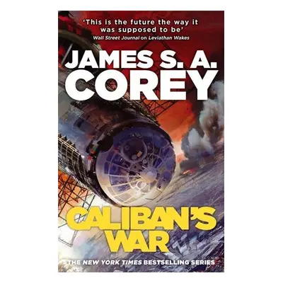 The Expanse 02. Caliban's War - James S. A. Corey