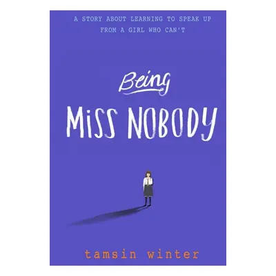 Being Miss Nobody - Tamsin Winter