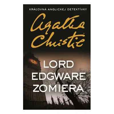 Lord Edgware zomiera - Agatha Christie