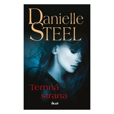 Temná strana - Danielle Steel